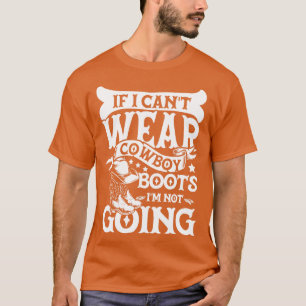 Cowboy boots T-Shirt