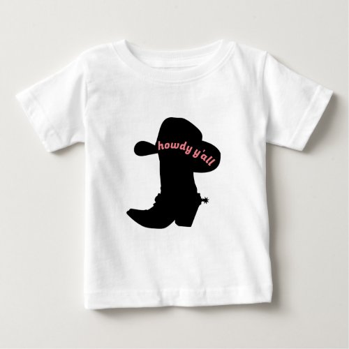 Cowboy Boots T_Shirt howdy yall Boots and hat Baby T_Shirt