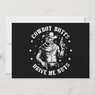 Cowboy Butts Drive Me Nuts Cowboys Gay Vintage Invitation