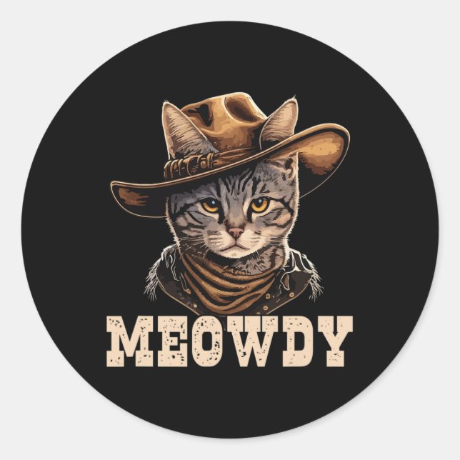 Cowboy Cat Meowdy  Classic Round Sticker (Front)