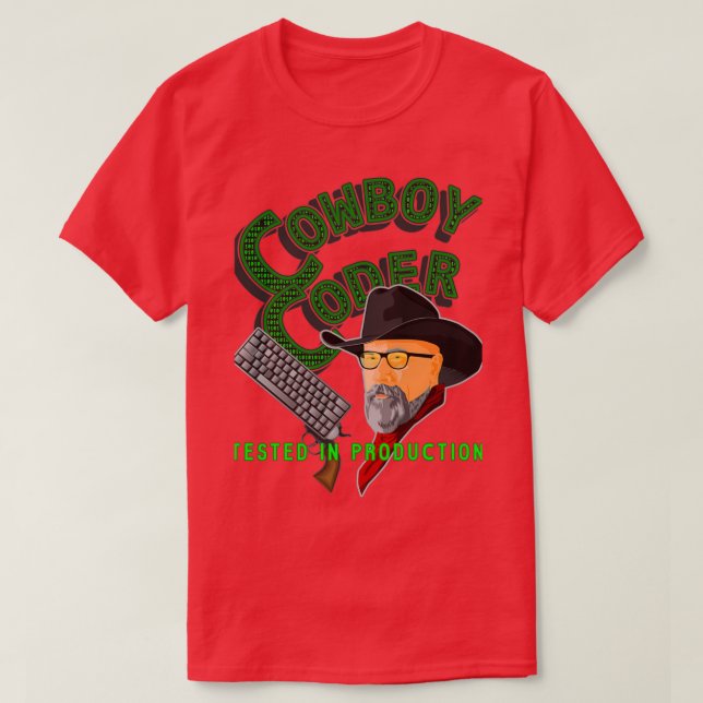 Cowboy Coder Tested in Production T-Shirt (Design Front)