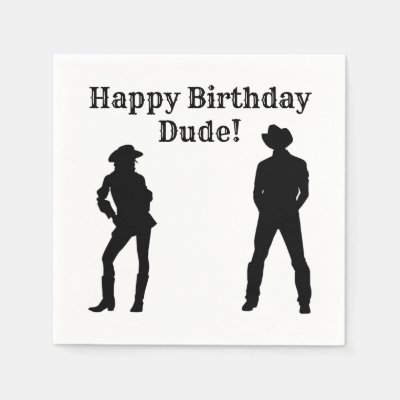Cowboy Cowgirl Happy Birthday Dude