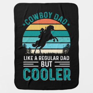 Cowboy Dad Baby Blanket