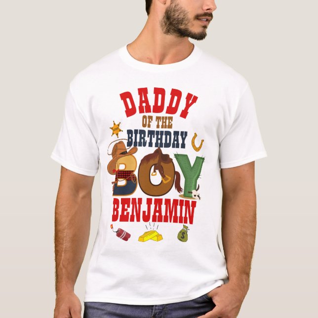 Cowboy Daddy of the Birthday Boy T-Shirt (Front)