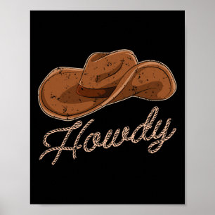 Cowboy Hat Howdy Western Country Cowboy  Poster