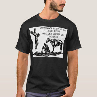 Cowboy kneeling at cross T-Shirt