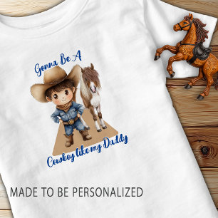 Cowboy Like My Daddy Cute Pony Toddler T-shirt