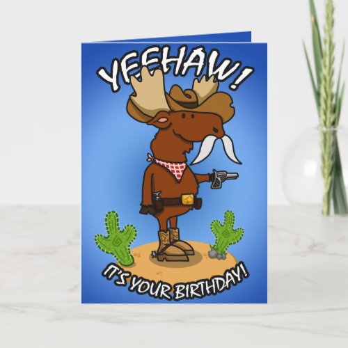 Cowboy Moose Birthday Card