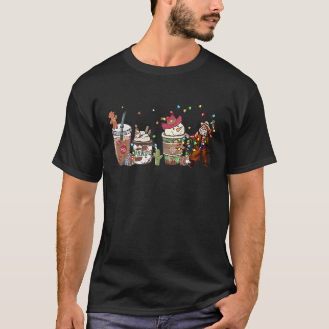 Cowboy Santa Christmas Coffee, Hot Chocolate Merry T-Shirt (Front)