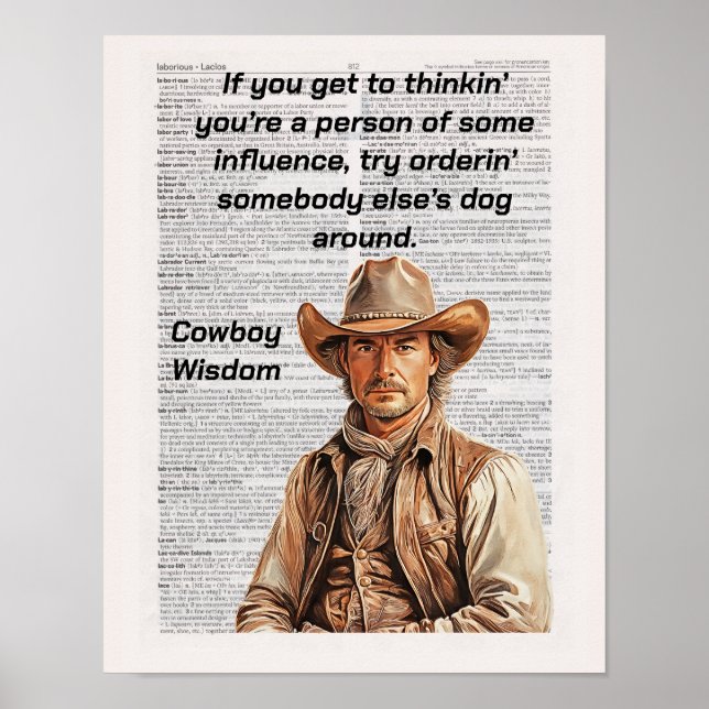 Cowboy Sayings, Wisdom,  If you think... Poster (Front)