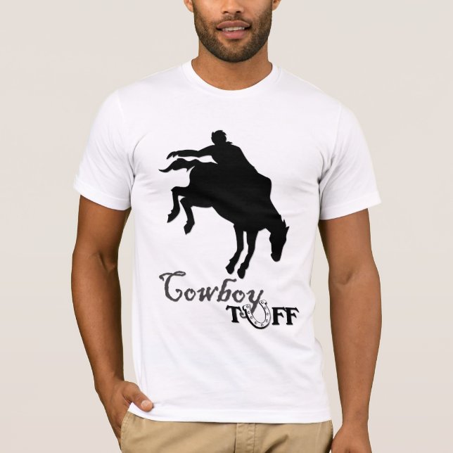 Cowboy Tuff T-Shirt (Front)
