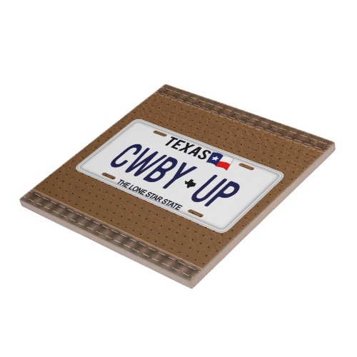 Cowboy Up  CWBY UP Texas License Plate Ceramic Tile