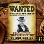 Cowboy Wanted Poster, Add Your Photo Text Poster<br><div class="desc">Fun western theme cowboy wanted poster. Add your photo and customize the text. Fun for parties,  birthdays,  bachelor parties,  or just for fun!</div>