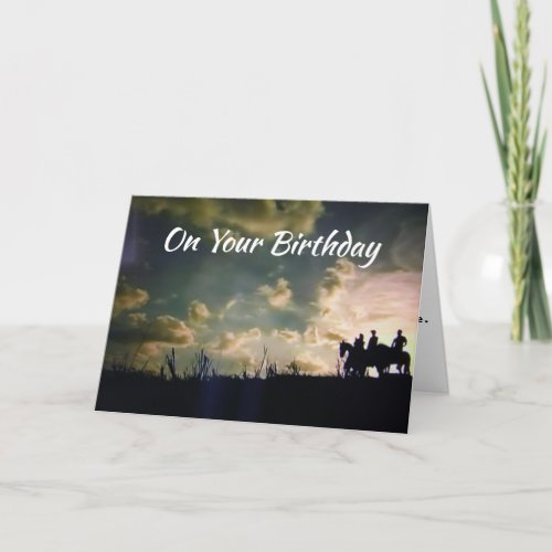 COWBOYS AT DAWN FOR YOU SPECIAL BIRTHDAY CARD