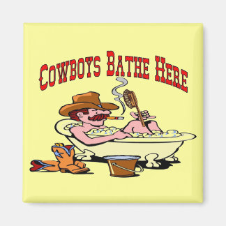 Cowboys Bathe Here Magnet
