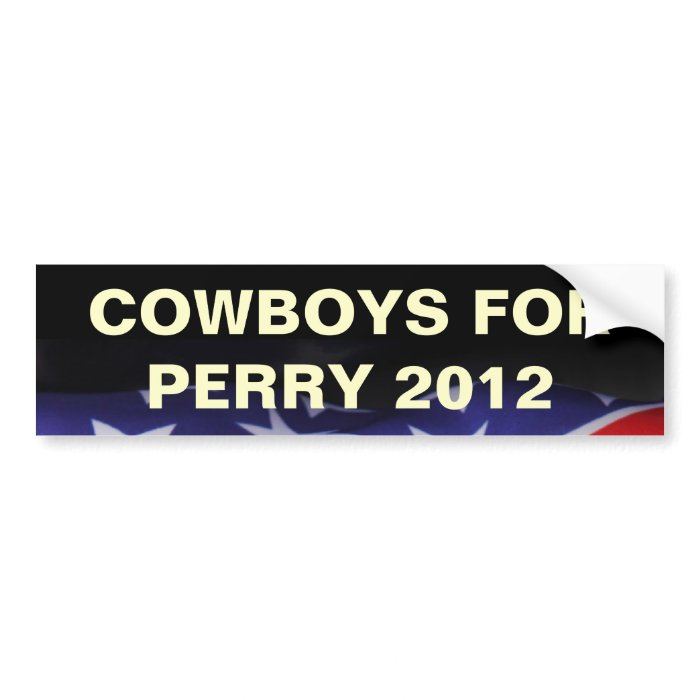 Cowboys for PERRY 2012 Campaign Bumper Sticker