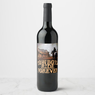Cowboys Ride Forever Wine (Sparkling Wine) Bottle  Label