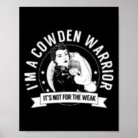Cowden Warrior Nftw - Cowden Syndrome Awareness