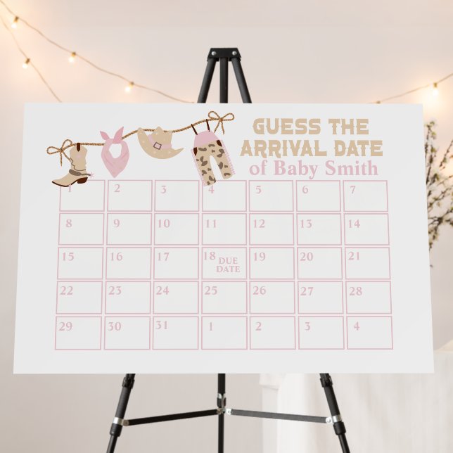 Cowgirl Baby Shower guess the arrival date Foam Board (In Situ (Stand))
