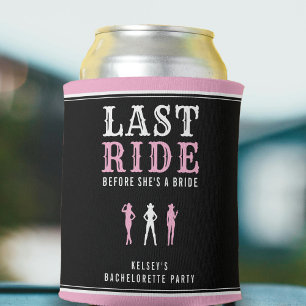 Cowgirl Bachelorette Party Last Ride Pink Can Cooler
