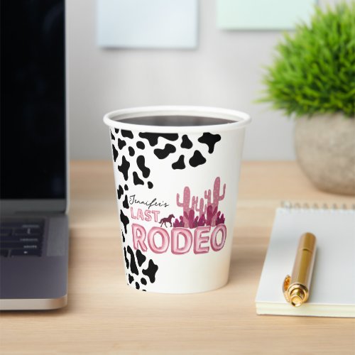 Cowgirl bachelorette party Last Rodeo  Paper Cups