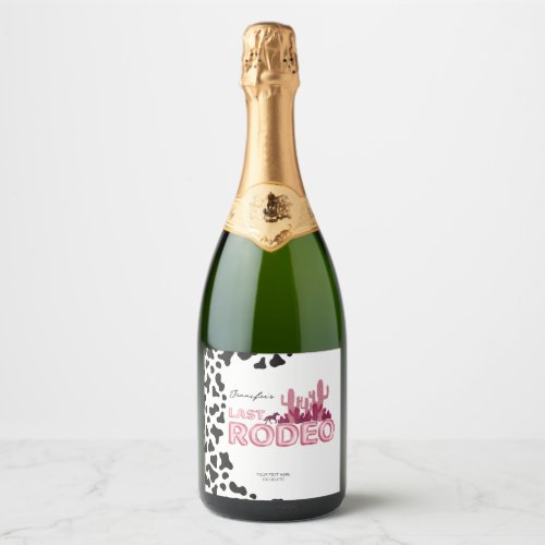 Cowgirl bachelorette party Last Rodeo  Sparkling Wine Label