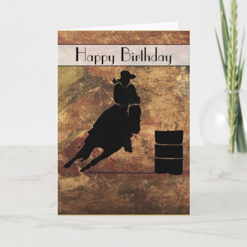 Cowgirl Barrel Racer Happy Birthday Card