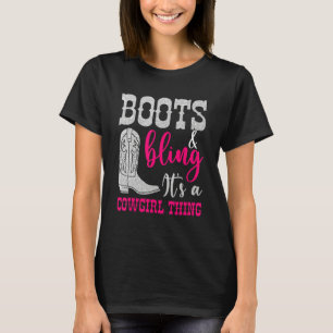Cowgirl Boots Bling Its A Cowgirl Thing Love Count T-Shirt