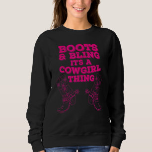 Cowgirl Boots Bling Women  Cute Love Country Life  Sweatshirt