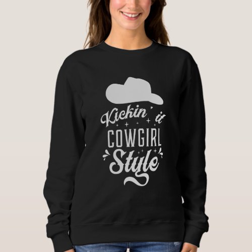 Cowgirl Boots Country Music Line Dancing Horse Rod Sweatshirt