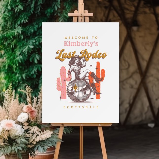 Cowgirl Bride Last Rodeo Bachelorette Party  Foam Board (Creator Uploaded)