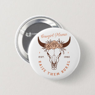 Cowgirl country mom homestead farm life aesthetic button