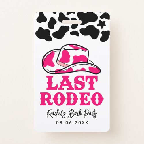 Cowgirl Disco Last Rodeo Buy The Bride A Drink Badge