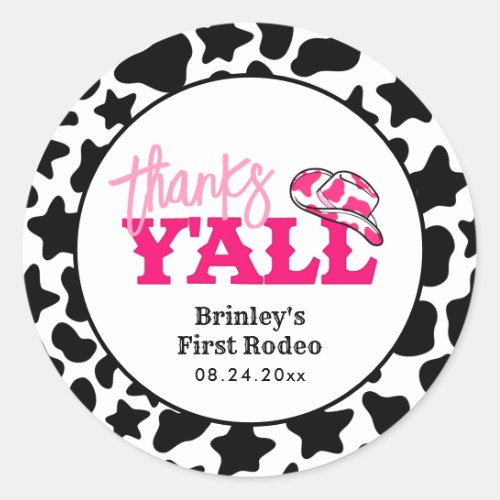 Cowgirl Disco Pink First Rodeo Thanks Yall Classic Round Sticker