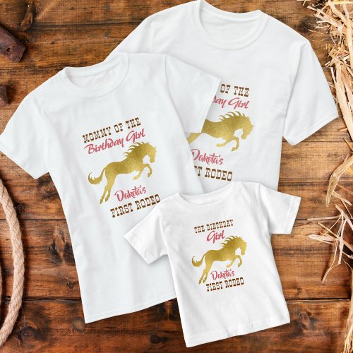 Cowgirl first rodeo gold horse birthday matching T_Shirt
