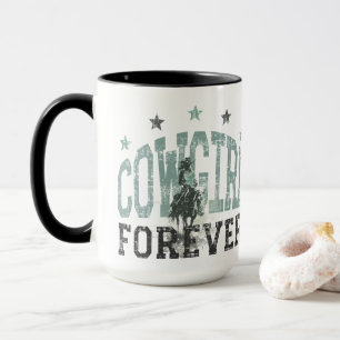 Cowgirl Forever Western Trendy Mug