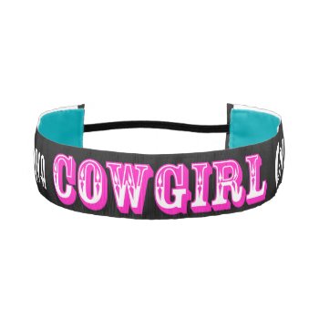 "cowgirl" Hair Band Athletic Headband by LadyDenise at Zazzle