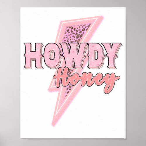 Cowgirl Honey Howdy  Poster