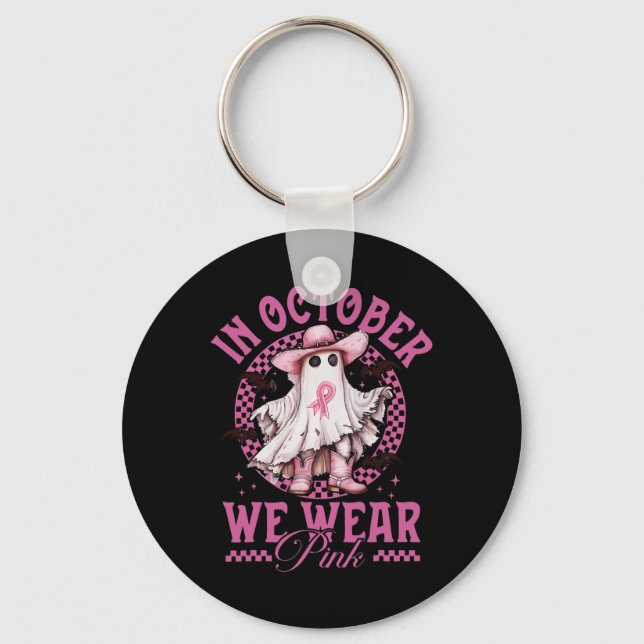 Cowgirl In October We Wear Pink Breast Cancer  Keychain (Front)