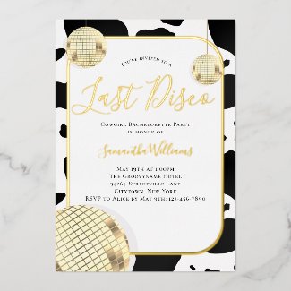 Cowgirl Last Disco Bachelorette Party Foil Invitation