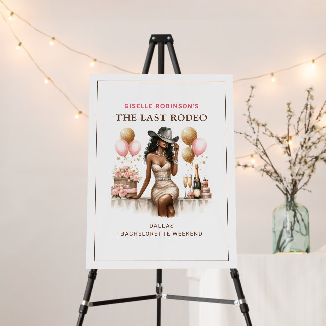 Cowgirl Last Rodeo Western Wedding Sign (In Situ (Stand))