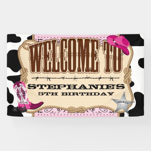 Cowgirl Pink Birthday Welcome Banner