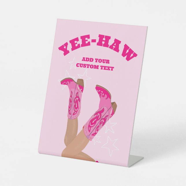 Cowgirl Pink Pedestal Sign (Front)