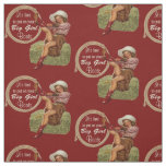 Cowgirl Put On Big Boots Fabric