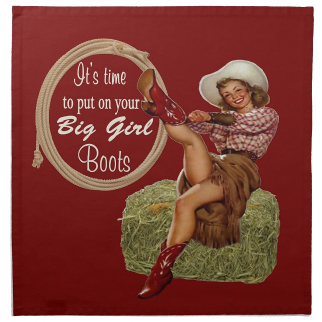 Cowgirl Put On You Big Boots Napkin (Front)
