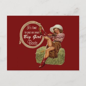 Cowgirl Put On You Big Boots Postcard by RODEODAYS at Zazzle