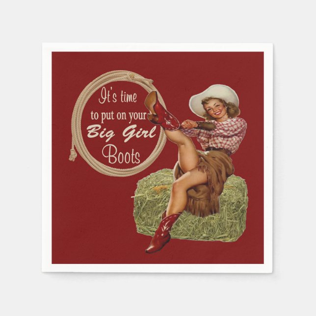 Cowgirl Put On Your Big Girl Boots Napkins (Front)