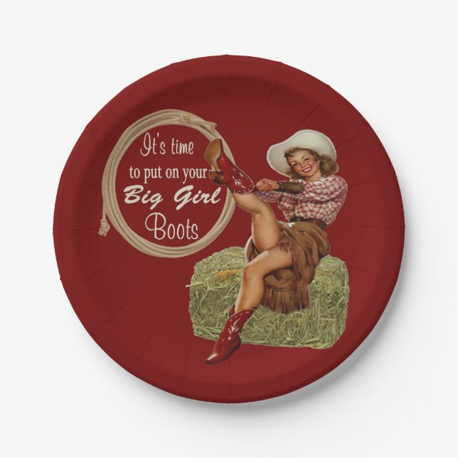Cowgirl Put On Your Big Girl Boots Paper Plates (Front)