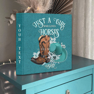 Cowgirl quote turquoise leather cowboy boots hat 3 ring binder