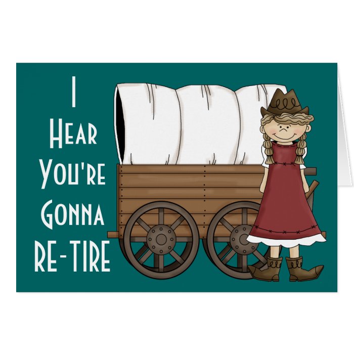 Cowgirl Retirement Help   Western Humor Card